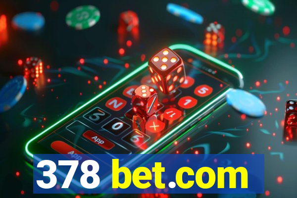 378 bet.com